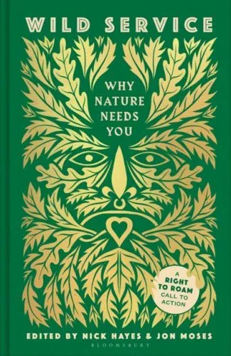 Wild Service: Why Nature Needs You cover